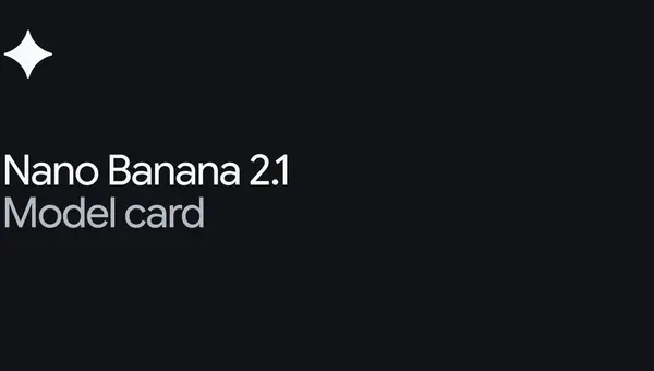검은 배경에 흰색 Gemini 별 모양 아이콘과 Nano Banana 2.1 Model card 문구가 있는 구글 딥마인드 모델 카드 이미지